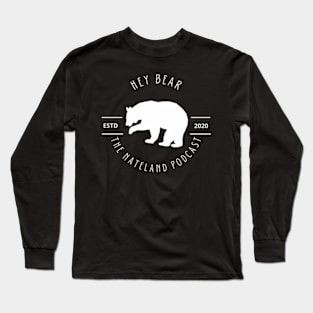 Nate Bargatze Hey Bear Dk Long Sleeve T-Shirt